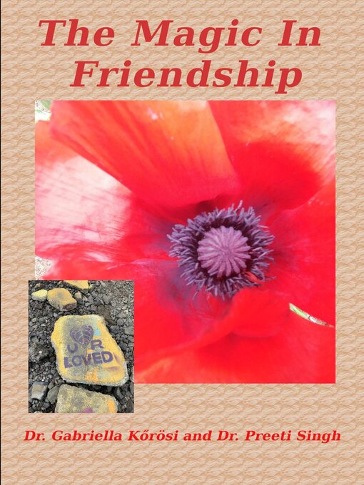 Title details for The Magic In Friendship by Dr. Gabriella Kőrösi - Available